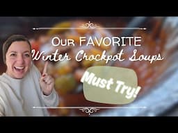 The BEST Winter Slow Cooker Soups! | Easy Potato Soup & The BEST Chili EVER!