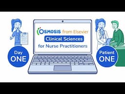 Osmosis Clinical Sciences for Nurse Practitioners