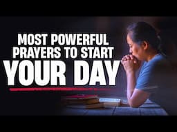 Declare These Prayers Every Day Of February 2025 | Anointed Morning Prayers & Blessings