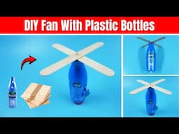 How to make a fan with plastic bottles | How to make a fan with ice cream sticks