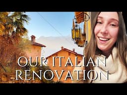 RENOVATION on lake Como / Our Italian Villa