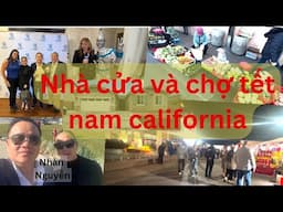 Nhà cửa và chợ tết nam California