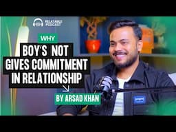 Relatable Relationship Point:Ladke Pyaar Mein Commitment Kyu nhi Dete Jaldi?Must Watch this Video