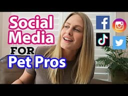 Social Media TIPS for PET PROFESSIONALS