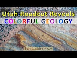 Utah (Toquerville) Roadcut Reveals Colorful Geology