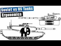 Tank Ergonomics: Soviet vs US