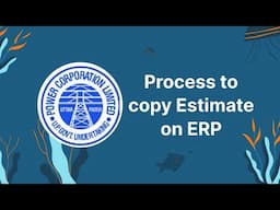 Process to copy estimate on ERP. Complete Tutorial