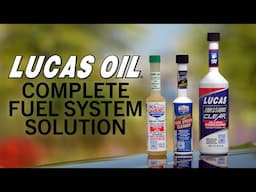 Lucas Oil Complete Fuel System Solution: Maximize Performance & Reduce Emissions!