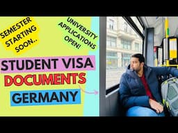 What Documents are Required for Student Visa? | Germany | Semester Starting Soon..