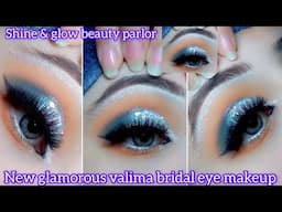 New glamorous viral valima eyes makeup tutorial |bridal ko chunks lagany ka easy tariqa |shine&glow