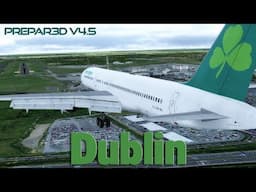 [P3DV4.5] Aer Lingus |Boeing 757-200 | Approach to Dublin