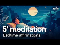 Bedtime motivational affirmations to listen to before sleep | Short 5-minute guided meditation