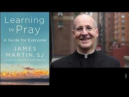 What to Give Up for Lent with Fr. James Martin