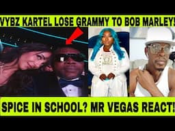 VYBZ KARTEL & SHENSEEA LOSE GRAMMY 2025 TO BOB MARLEY! Mr Vegas REACT TO SPICE SCHOOL SAGA