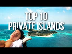 Top 10 Expensive Private Islands in the World | Luxury Travel