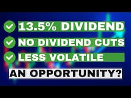 A 13.5% Dividend Stock With NEVER Any Cuts - A Good Opportunity?