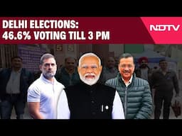 Delhi Elections | Delhi Voting Today | 46.6% Voter Turnout Till 1 PM In Delhi Elections