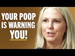 #1 Gut Health Doctor: "If Your Poop Looks Like This, Go To Your Doctor!" - Prevent Disease In 2025