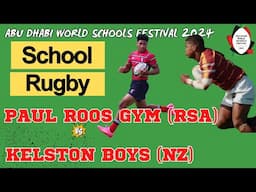 Epic Final: Kelston Boys vs Paul Roos Gym | World Schools Festival 2024