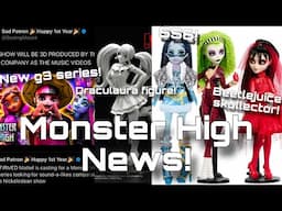 MONSTER HIGH NEWS! New g3 Show, Draculaura Bishoujo figure, Beetlejuice skullector + more!