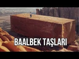 900 Tonluk Bu Devasa Taşın Sırrı Nedir? | Baalbek Taşları