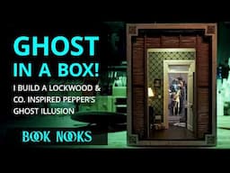 I Put a Ghost in a Box! Lockwood & Co. Book Nook Diorama