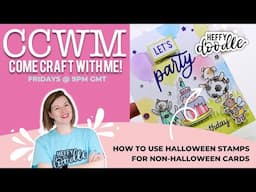 Come Craft With Me - Live Paper crafting and card making