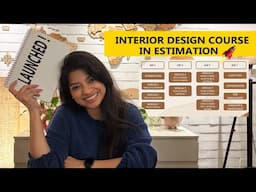 Interior Design Course | Launch: Residential Interior Estimation & Costing | Estimation And Billing