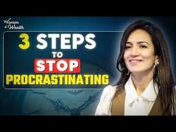 The ONLY Way To STOP PROCRASTINATING I Ep#26 I Meghana V Malkan