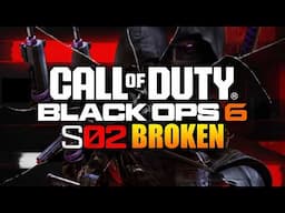 Season 2 Broke Black Ops 6... Again...