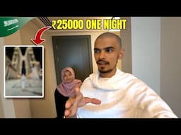 Our COSTLY STAY EVER..🤯 ₹25000 for ONE NIGHT in MECCA..🕋