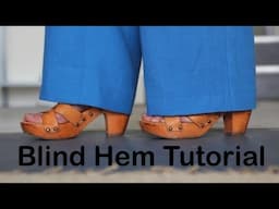 How to sew a Blind Hem / Invisible Stitch / Invisible Hem