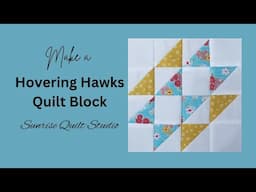 Hovering Hawks Quilt Block