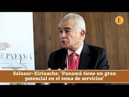 Salazar-Xirinachs: ‘Panamá tiene un gran potencial en el tema de servicios’