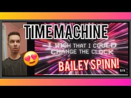 THIS SONG IS DEFINITELY RELATABLE! Reacting To Time Machine, Baily Spin, Lyric Video!