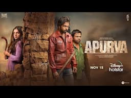 Apurva | Trailer | Tara | Abhishek | Dhairya | Rajpal | 15th Nov | DisneyPlus Hotstar