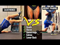 The Best Leg Exercises - Calisthenics vs Weight Training Workout Guide