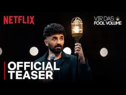 Vir Das: Fool Volume | Standup Comedy Special | Announcement | Netflix India