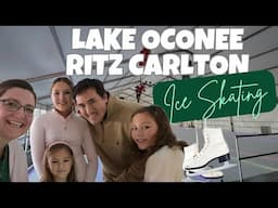 Ritz-Carlton Lake Oconee Reynolds | Georgia Winter Ice Skating | Greensboro, GA