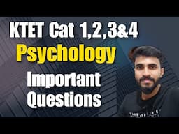 PSYCHOLOGY PREVIOUS QUESTIONS/ IMPORTANT PSYCHOLOGY QUESTIONS DISCUSSION FOR KTET EXAM