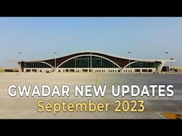 Gwadar New Updates September 2023 | Gwadar International Airport Completed | Highlights