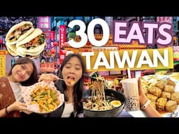 2025 Taiwan Food Guide: 30 Budget Eats (w/ Prices) • Street Food & Night Markets • Taipei Food Vlog