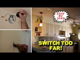 HOW TO Change Wall Switch Location For A House Light Fixture or Fan