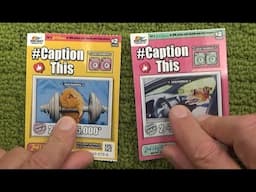 Scratching Two Instant Scratch Off Lottery Ticket called "Caption This" -  Australian Lotteries