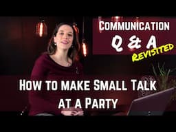 How to Make Small Talk at A Corporate Party (Remastered Audio)