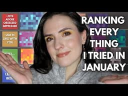 Ranking everything I tried in January!