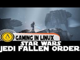 Star Wars Jedi Fallen Order on Linux | Ubuntu 20.04 | Steam Play