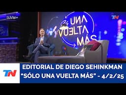 Editorial: "La Argentina al Divàn" I Sólo una Vuelta Más, 4/2/25