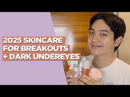 My 2025 Nighttime Skincare for TINY BUMPS + DARK UNDEREYES! (Filipino) | Jan Angelo