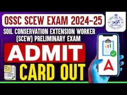 OSSC SCEW Admit Card 2025 | SCEW Admit Card Download 2025 | How to Download ?